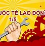 Ngày Quốc Tế Lao Động Thế Giới